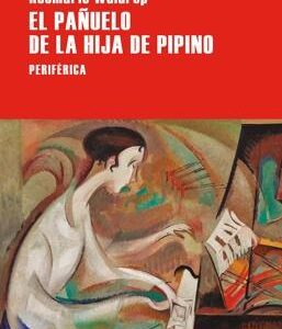 El pañuelo de la hija de Pipino