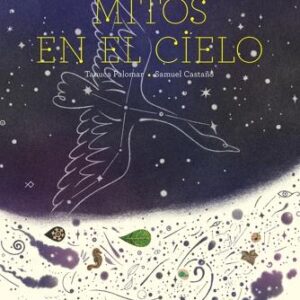 Mitos en el cielo