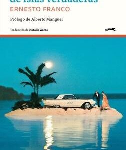 Historias fantásticas de islas verdaderas