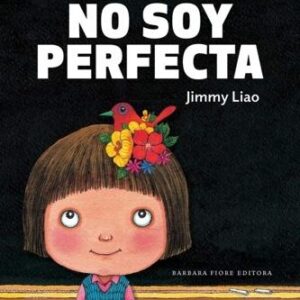 No soy perfecta