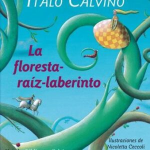 La floresta-raíz-laberinto