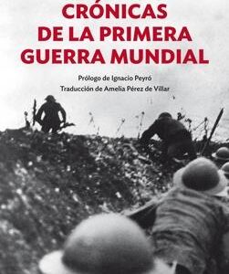 Crónicas de la Primera Guerra Mundial