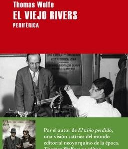 El viejo Rivers