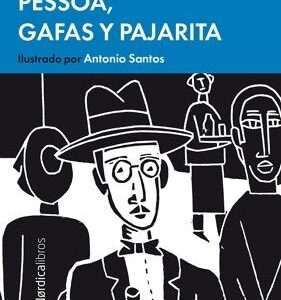 Pessoa, Gafas y Pajarita