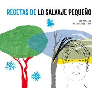 Recetas de lo salvaje pequeño