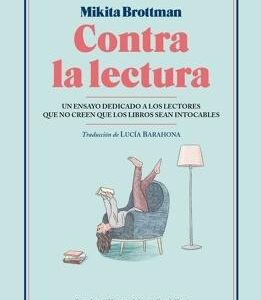 Contra la lectura