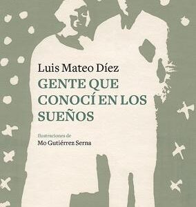 Gente que conocí en los sueños