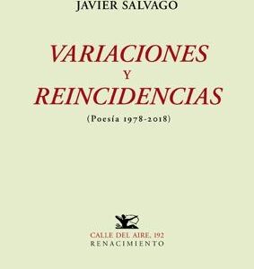 Variaciones y reincidencias '(Poesía 1978-2018)'