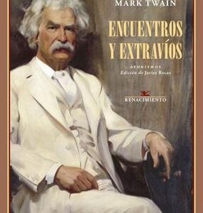 Encuentros y extravíos