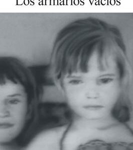 Los armarios vacíos