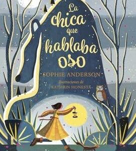 La chica que hablaba oso