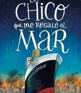 El chico que me regaló el mar