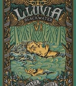 BLACKWATER VI. Lluvia