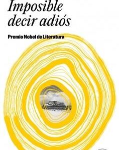 Imposible decir adiós