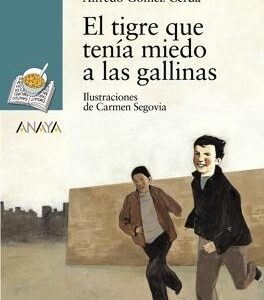 El tigre que tenía miedo a las gallinas