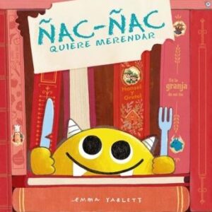 Ñac-ñac quiere merendar