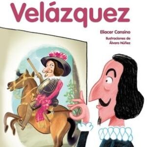 Mi primer libro sobre Velázquez