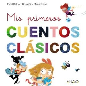 Mis primeros cuentos clásicos