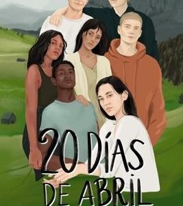 Veinte días de abril