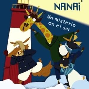 Lupas y Nanai. Un misterio en el sur
