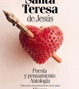 Poesía y pensamiento de santa Teresa de Jesús