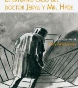 El extraño caso del doctor Jekyll y Mr. Hyde