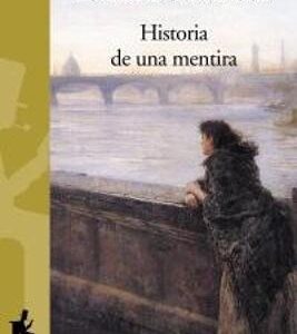 HISTORIA DE UNA MENTIRA