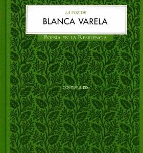 La voz de Blanca Varela