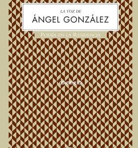 La voz de Ángel González