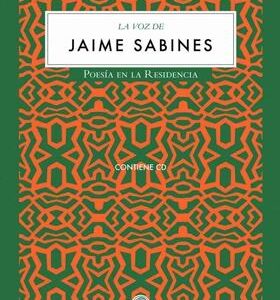 La voz de Jaime Sabines