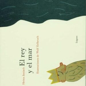 El rey y el mar