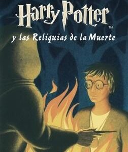 Harry Potter y las reliquias de la muerte (Harry Potter 7)