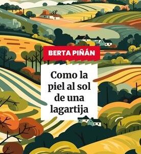 Como la piel al sol de una lagartija